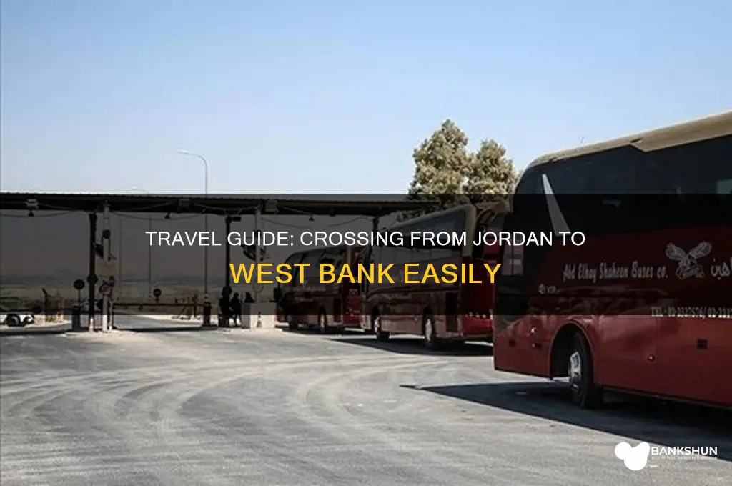 how to enter west bank from jordan