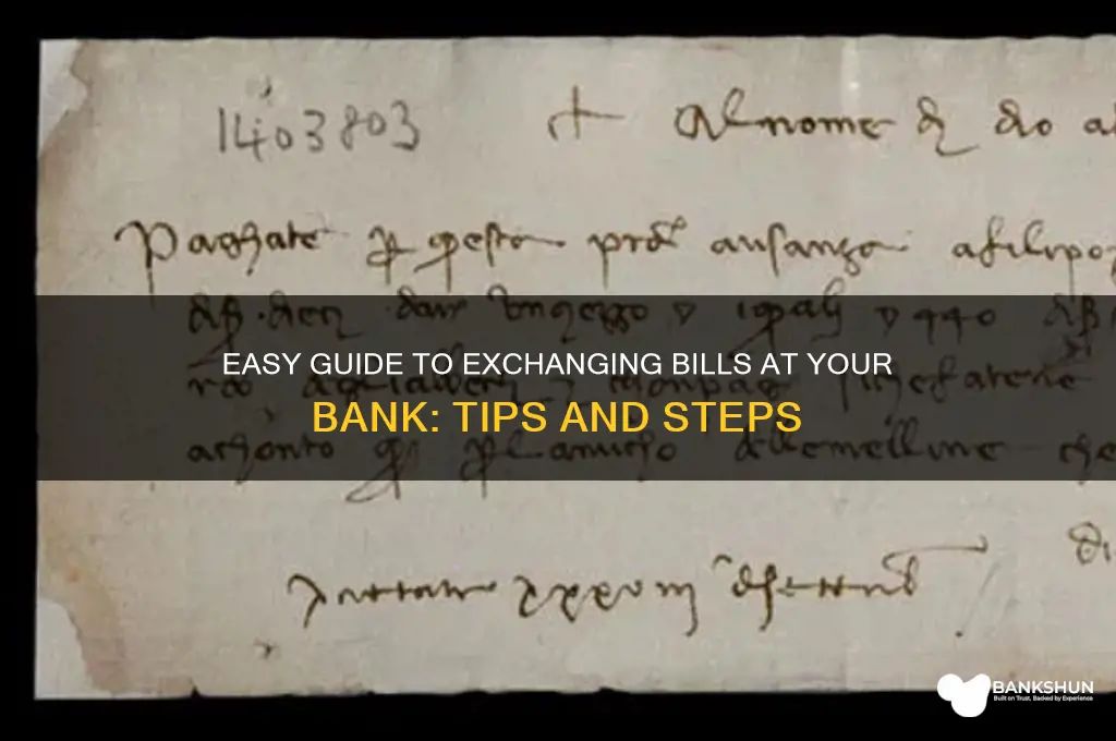 how to exchange bills at a bank