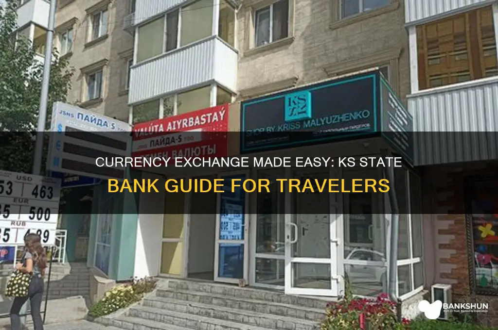 how to exchange currency ks state bank