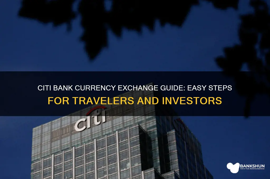 how to exchange currency with citi bank