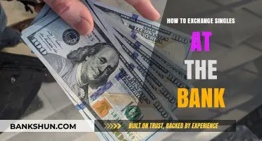 Efficiently Exchanging Singles at the Bank: A Step-by-Step Guide