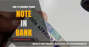 How to Exchange Teared Currency Notes at Your Bank: A Guide