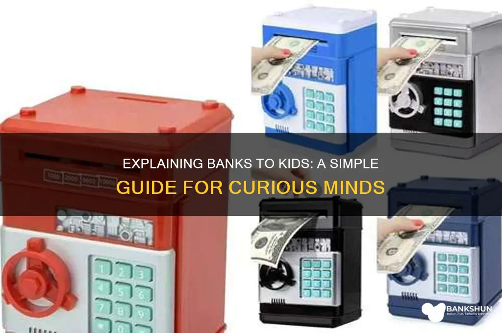 how to explain bank to a child