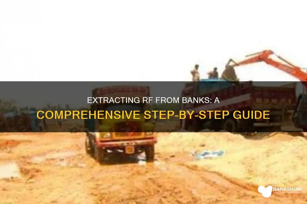 how to extract rf from a bank