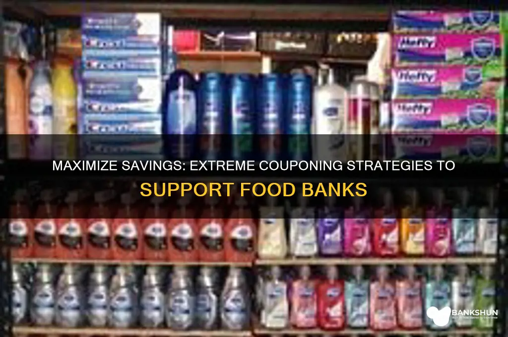 how to extreme coupon for food banks