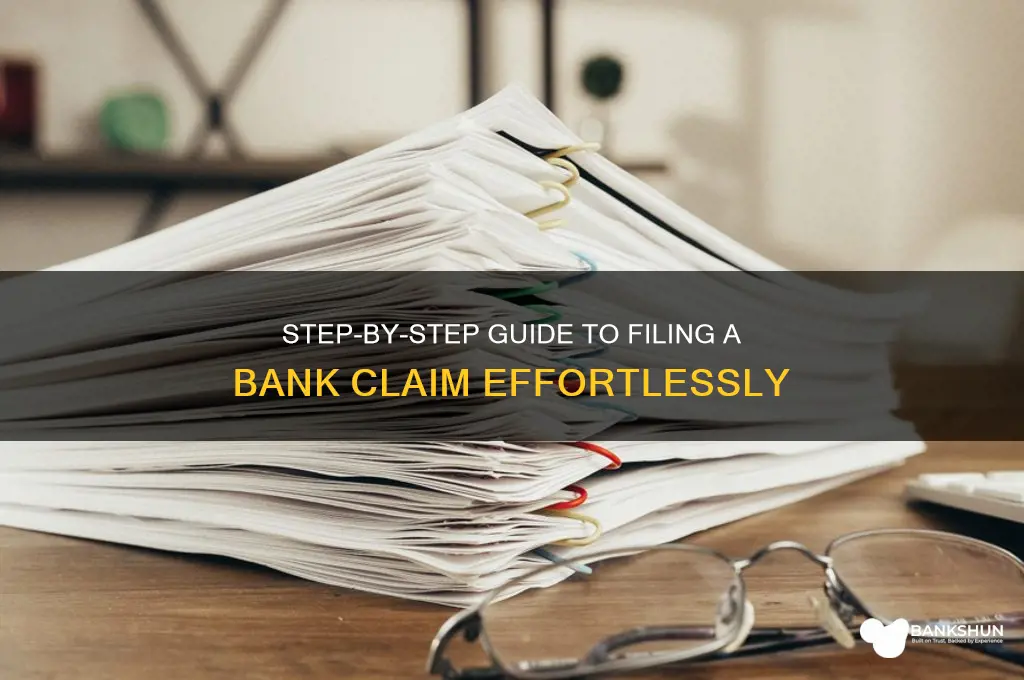 how to file a claim through bank