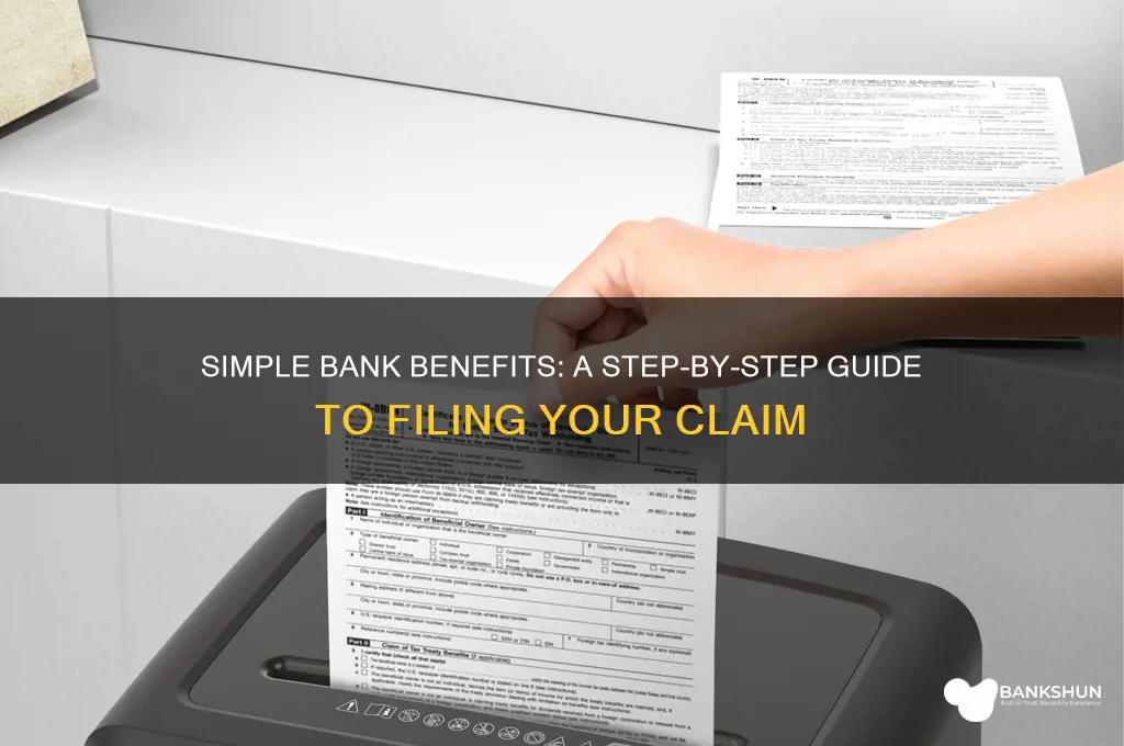 how to file benefit on simple bank
