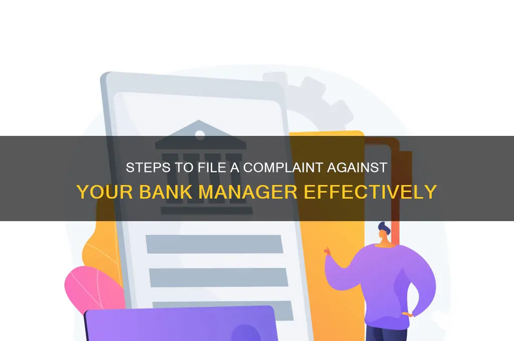 how to file complaint against bank manager