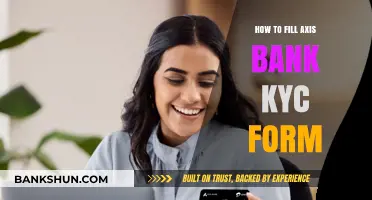 Step-by-Step Guide to Completing Axis Bank KYC Form Easily