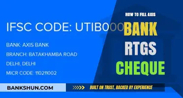 Step-by-Step Guide to Filling Axis Bank RTGS Cheque Correctly