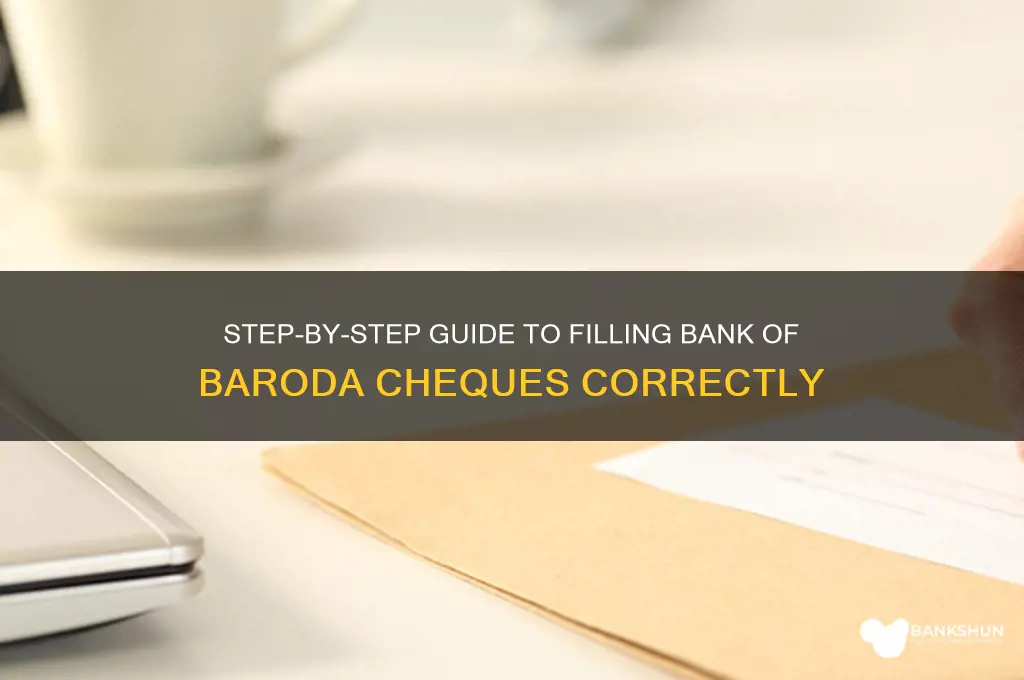 how to fill bank of baroda cheque