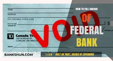 Step-by-Step Guide to Filling a Federal Bank Cheque Correctly