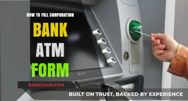 Step-by-Step Guide to Filling Corporation Bank ATM Form Easily