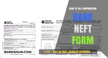 Step-by-Step Guide to Filling Corporation Bank NEFT Form Easily