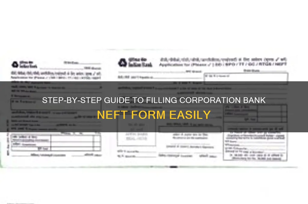 how to fill corporation bank neft form