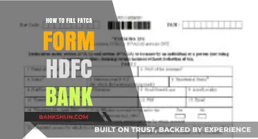 Complete HDFC Bank FATCA Form: Step-by-Step Guide for Account Holders