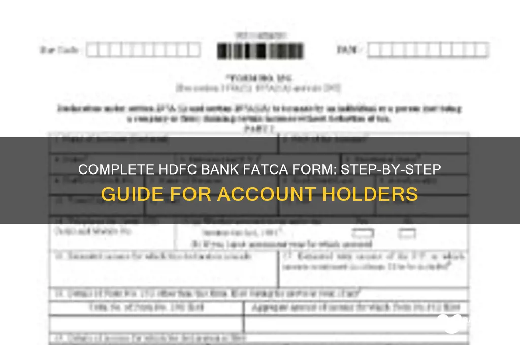 how to fill fatca form hdfc bank