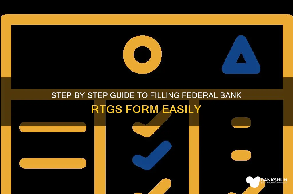 how to fill federal bank rtgs form