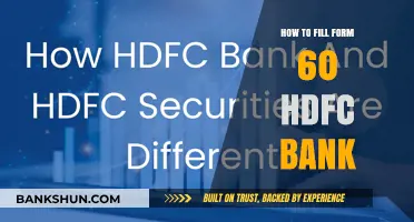 How to Fill Form 60 for HDFC Bank: A Step-by-Step Guide