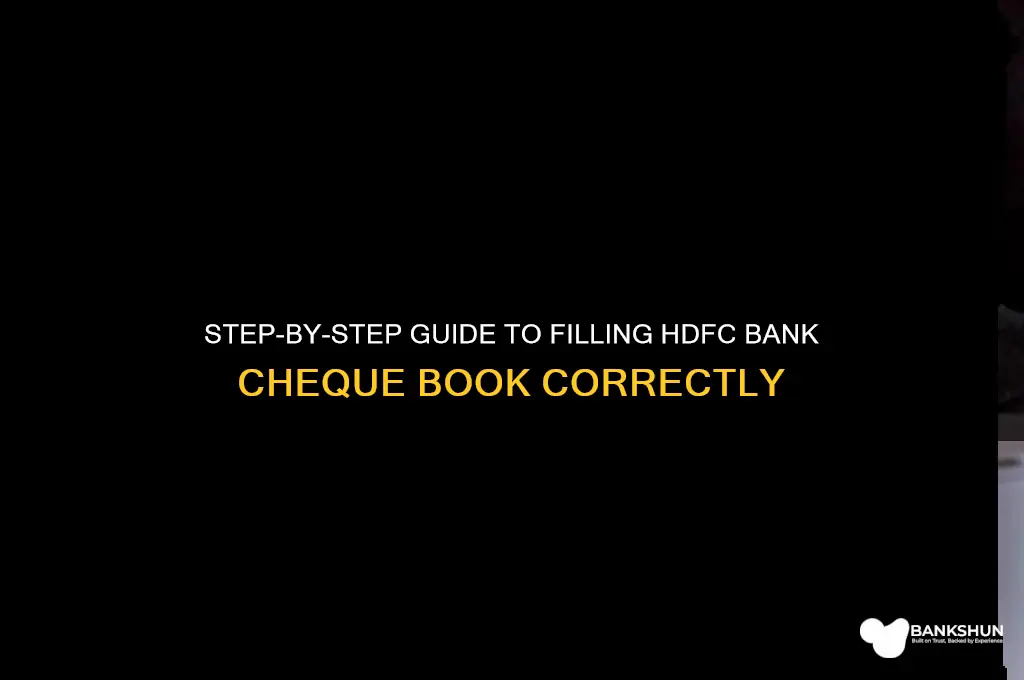 how to fill hdfc bank cheque book