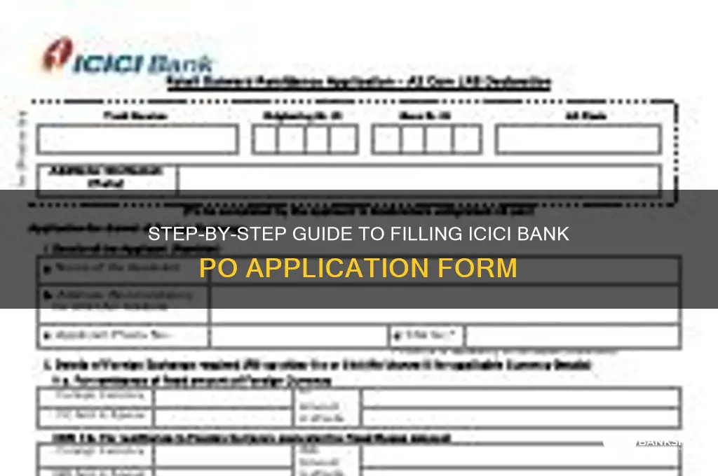 how to fill icici bank po form