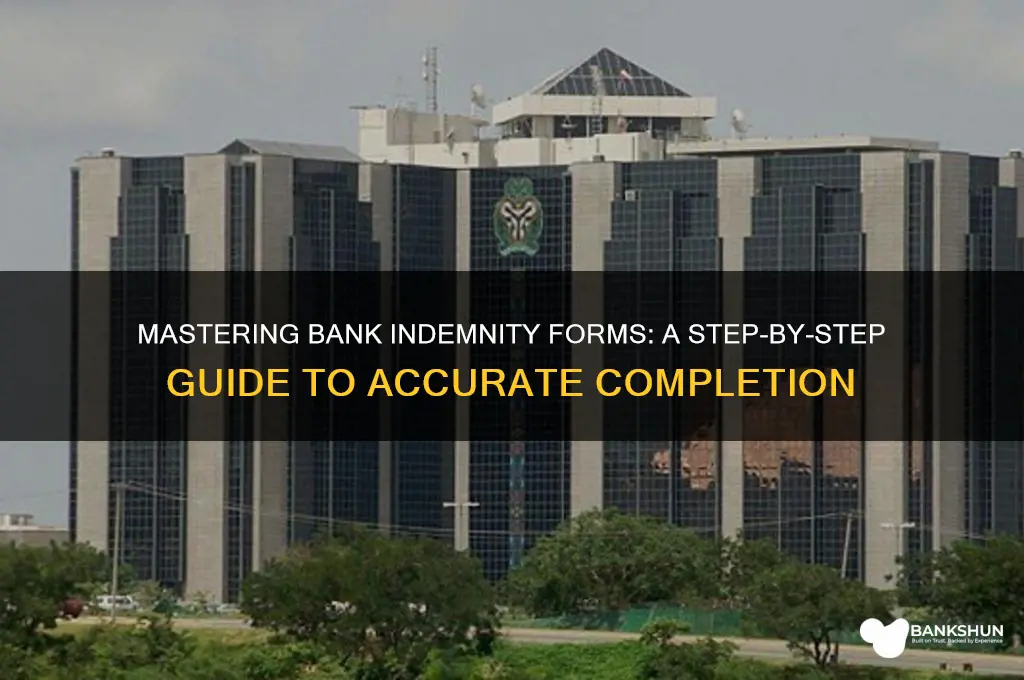 how to fill indemnity form for bank