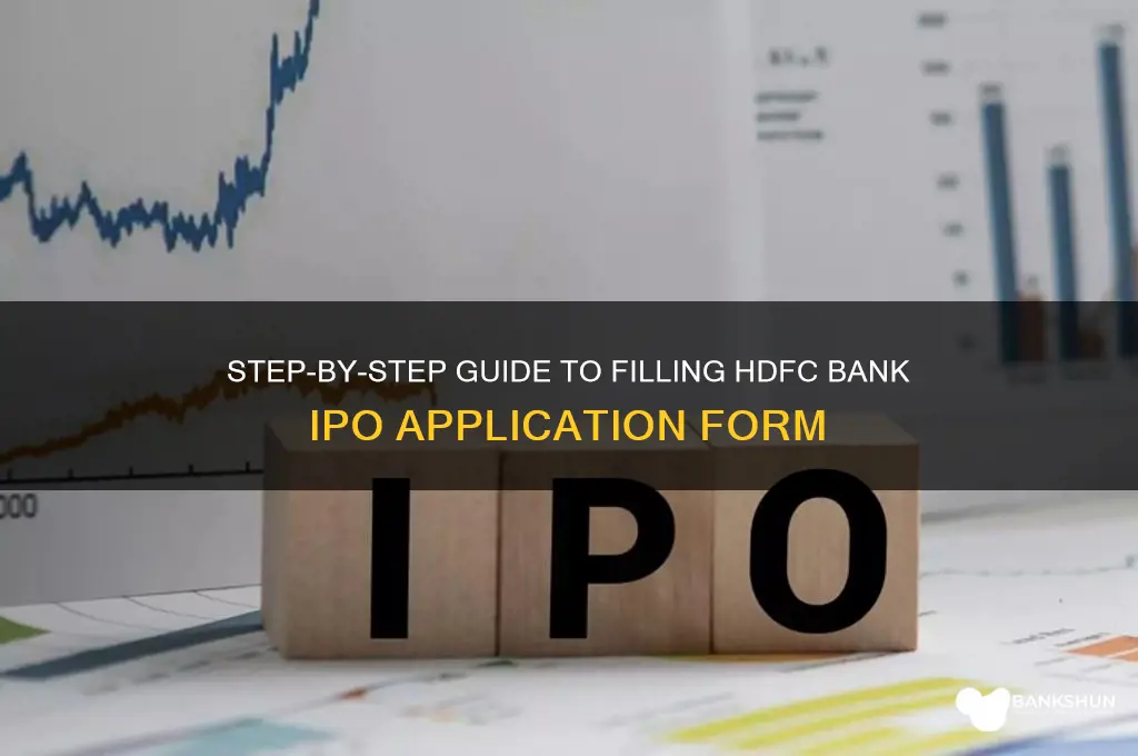 how to fill ipo form hdfc bank