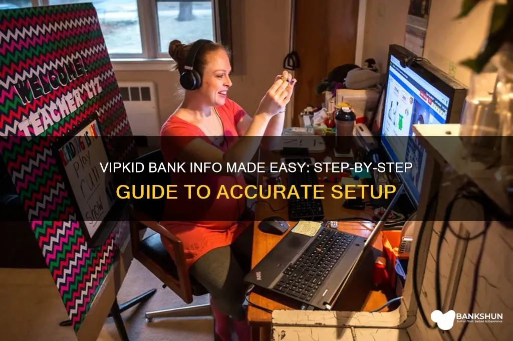 how to fill out vipkid bank information