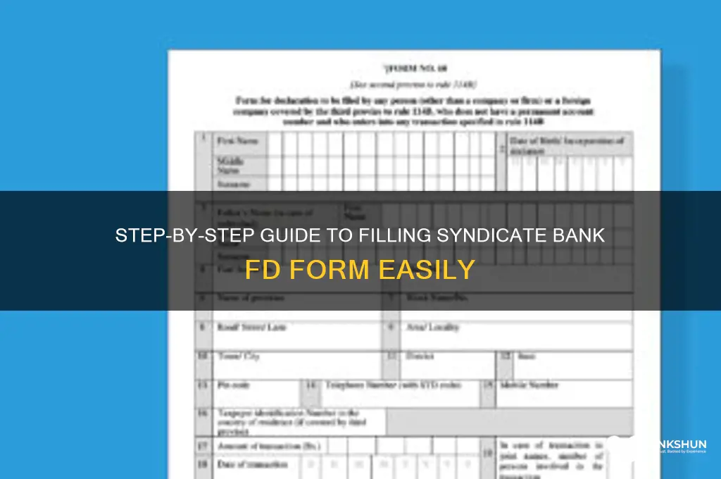 how to fill syndicate bank fd form