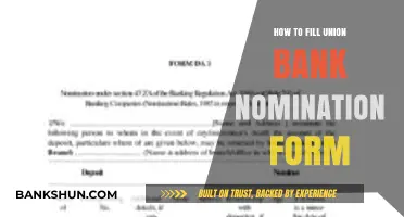 Step-by-Step Guide to Filling Union Bank Nomination Form Easily