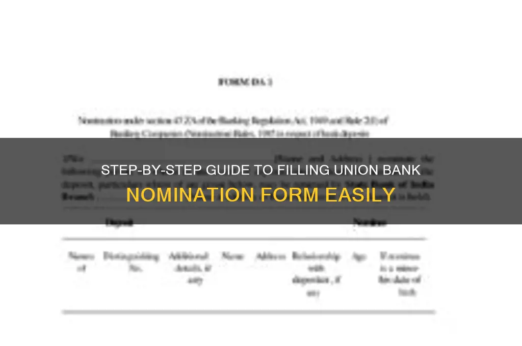 how to fill union bank nomination form