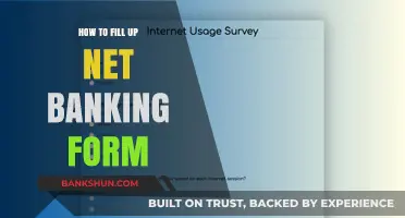 Mastering Online Banking: A Step-by-Step Guide to Filling Net Banking Forms