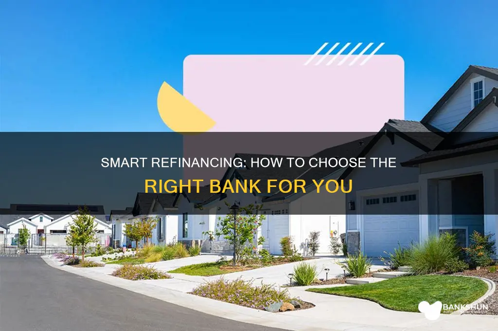 how to find a bank to refinance