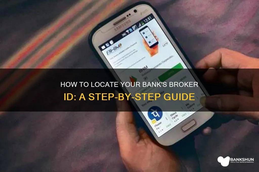 how to find a banks broker id