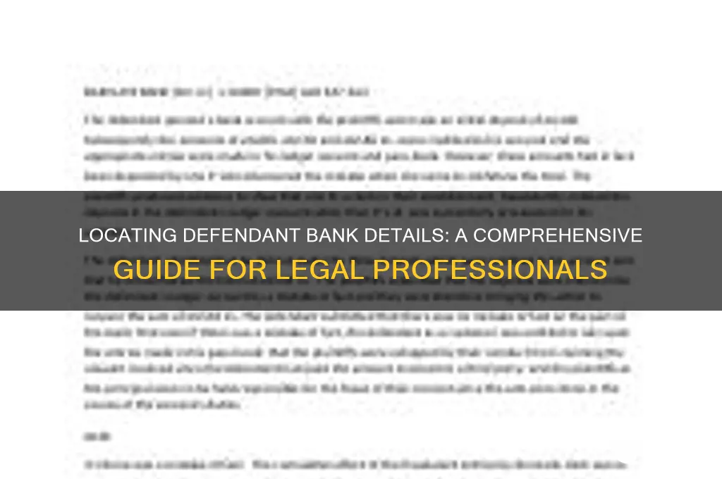 how to find a defendant banking information
