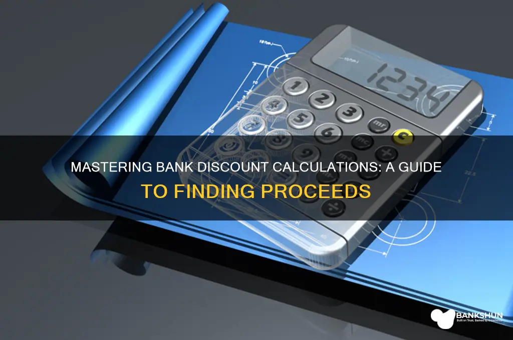 how to find bank discount and proceeds