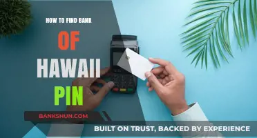 How to Locate Your Bank of Hawaii PIN Securely and Easily