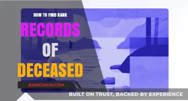 Locating Deceased Loved Ones' Bank Records: A Step-by-Step Guide