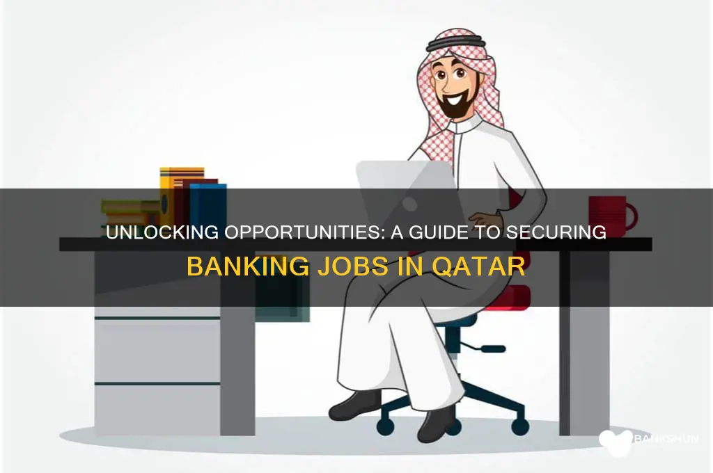 how to find banking jobs in qatar