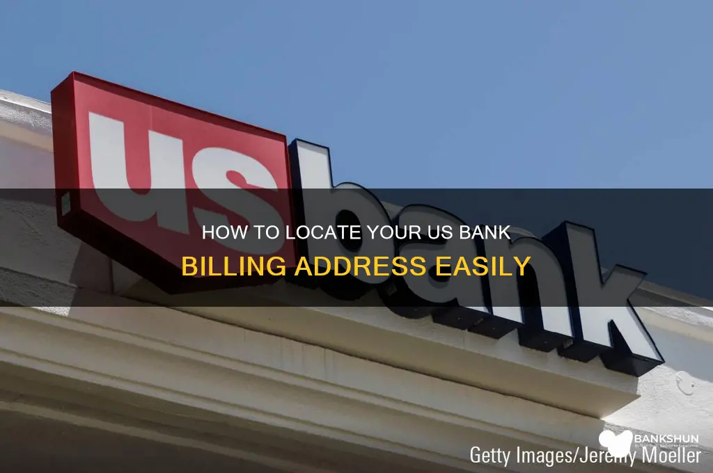 how to find billing address us bank