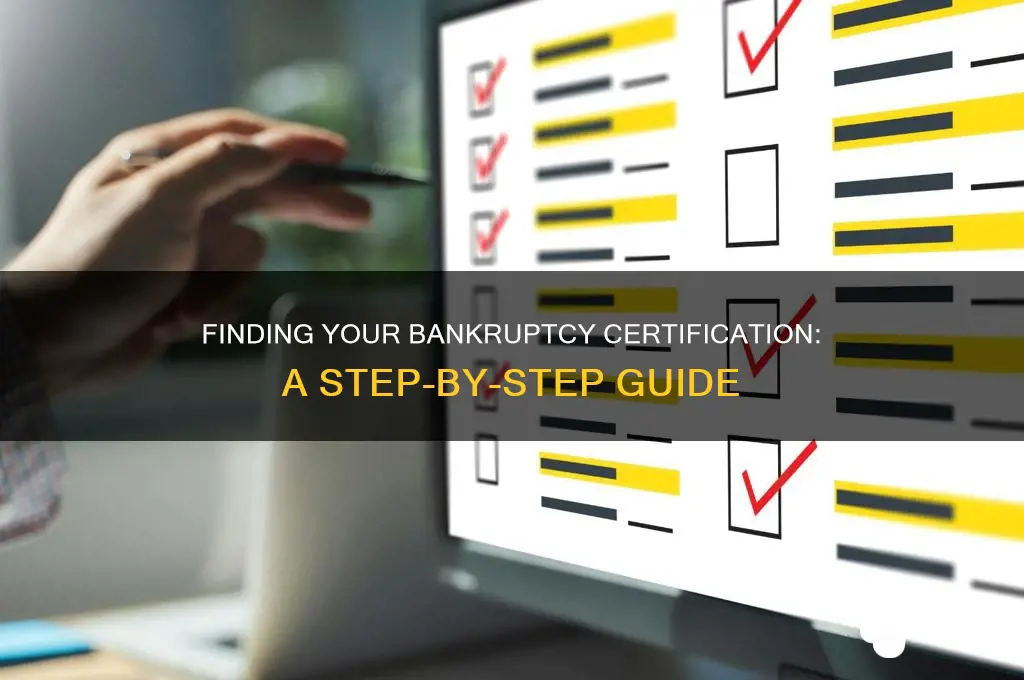 how to find certification of bank rupcy