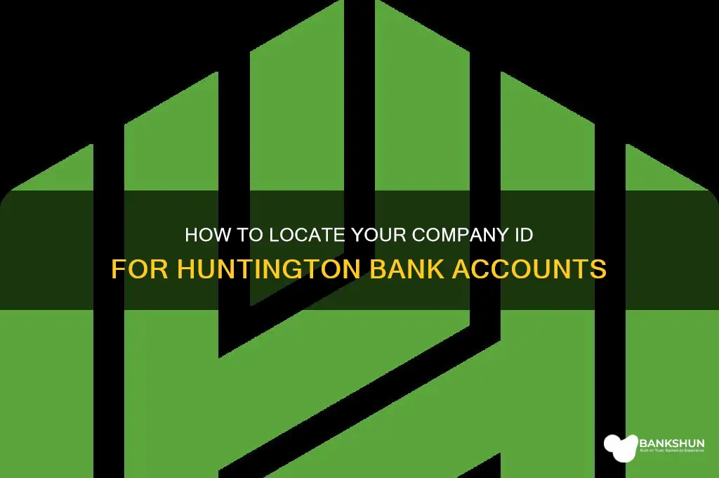 how to find company id huntington bank