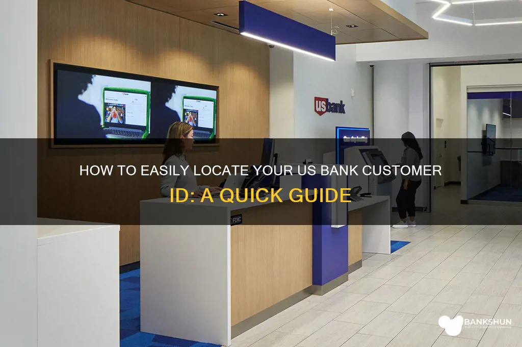 how to find customer id us bank