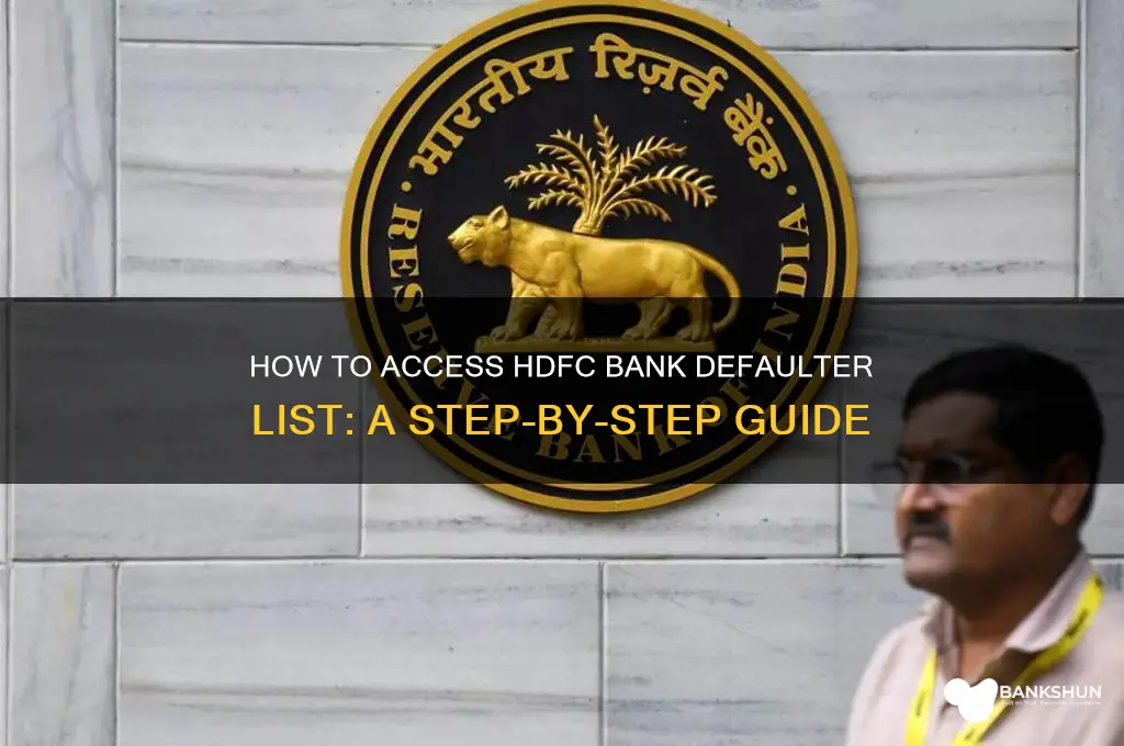 how to find hdfc bank defaulter list
