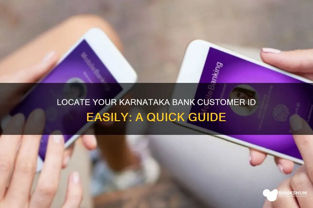 how to find karnataka bank customer id