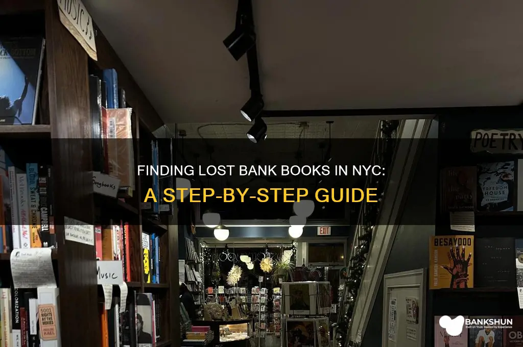 how to find lost bank books nyc