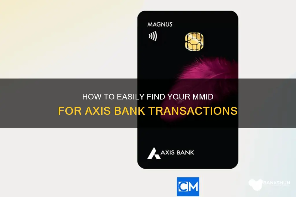 how to find mmid for axis bank