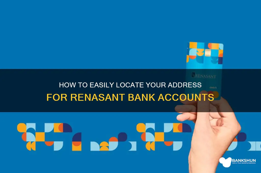 how to find my address renasant bank