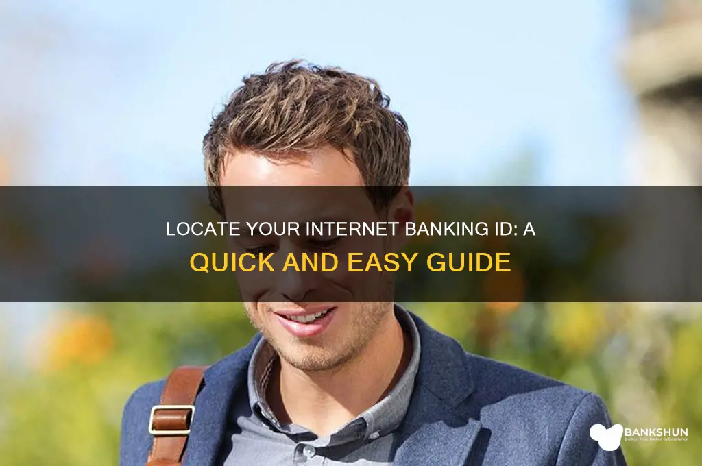 how to find my internet banking id