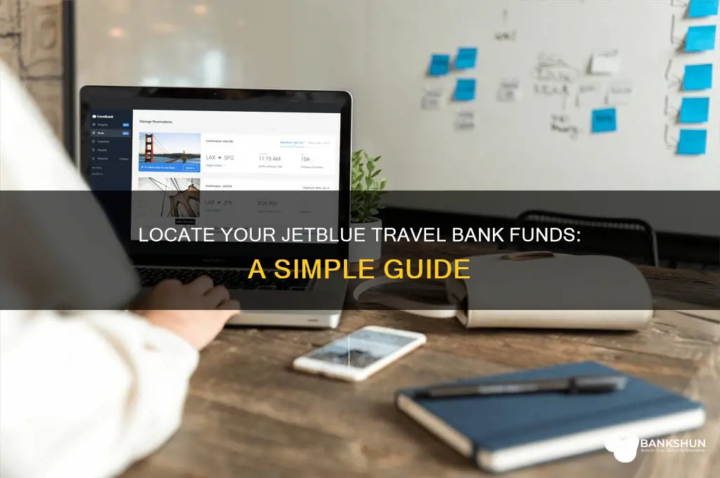 how to find my jetblue travel bank